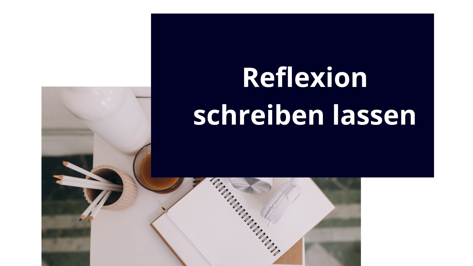 Reflexion Schreiben Lassen | Ghostwriter Schweiz | WirSchreiben