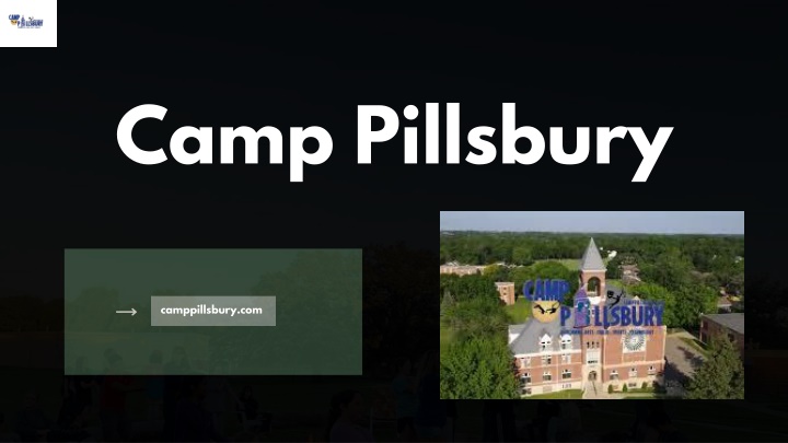 PPT - Create Unforgettable Summer Camp Experiences at Camp Pillsbury PowerPoint Presentation - ID:14616408