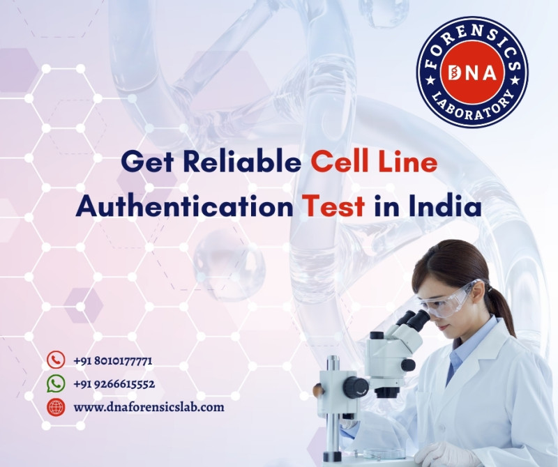 Cell Line Authentication Test in India to Ensure Research Accuracy and Reliability : dnaforensicslab — LiveJournal